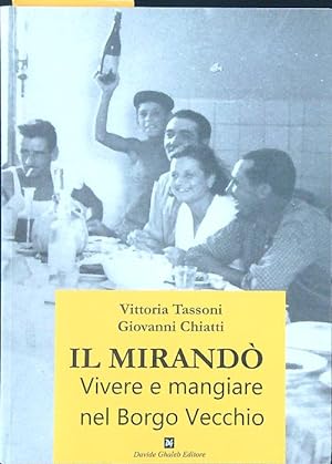 Bild des Verkufers fr Il Mirando' zum Verkauf von Librodifaccia
