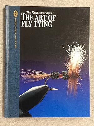 Seller image for The Art Of Fly Tying: The Hunting & Fishing Library for sale by Book Nook