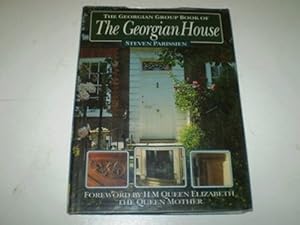 Seller image for The Georgian Group Book of the Georgian House for sale by WeBuyBooks