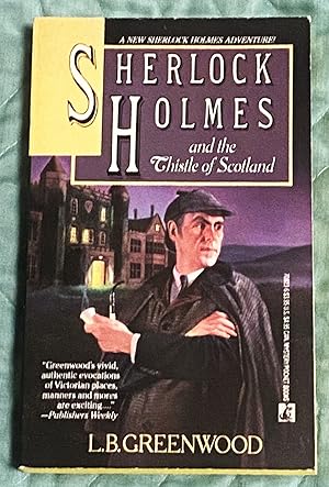 Sherlock Holmes and the Thistle of Scotland