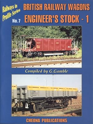 Seller image for British Railway Wagons: Engineer's Stock Volume 1 (Railways in Profile Series No.1) for sale by Dereks Transport Books