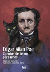 Seller image for EDGAR ALLAN POE. CUENTOS DE TERROR PARA NI?OS for sale by Agapea Libros