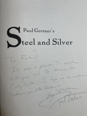 Bild des Verkufers fr Paul Gertner's Steel and Silver zum Verkauf von Wonder Book