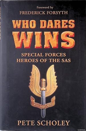 Seller image for Who Dares Wins: Special Forces Heroes of the SAS for sale by Klondyke