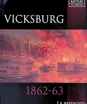 Bild des Verkufers fr Vicksburg 1862-63 zum Verkauf von Klondyke