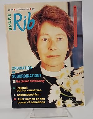 Seller image for Spare Rib - Issue 170, September 1986 - A Women's Liberation Magazine 'Ordination or Subordination? The Church Controversy, Ireland - Out for Ourselves, Sadomasochism, ANC Women on the Power of Sanctions' for sale by CURIO