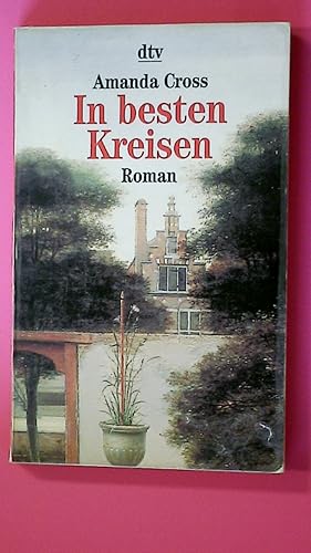 Seller image for IN BESTEN KREISEN. Roman for sale by HPI, Inhaber Uwe Hammermller