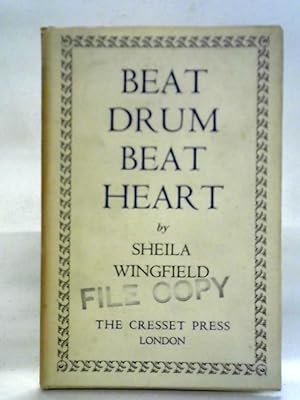 Immagine del venditore per Beat Drum, Beat Heart venduto da World of Rare Books