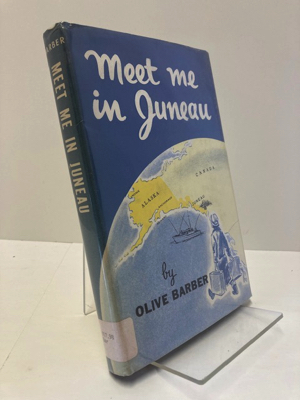 Bild des Verkufers fr Meet Me in Juneau zum Verkauf von Monroe Street Books