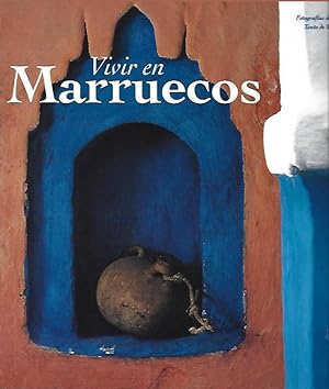 Seller image for VIIVIR EN MARRUECOS for sale by LLIBRERIA TECNICA