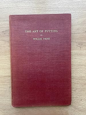 Seller image for THE ART OF PUTTING for sale by Old Hall Bookshop, ABA ILAB PBFA BA