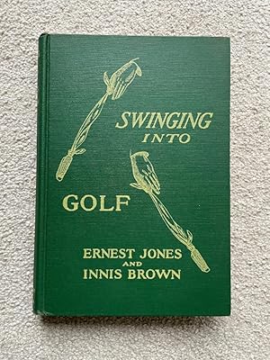 Bild des Verkufers fr Swinging into Golf zum Verkauf von Carvid Books