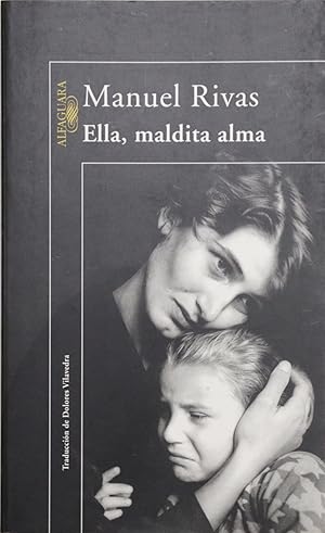 Bild des Verkufers fr Ella, maldita alma zum Verkauf von Librera Alonso Quijano