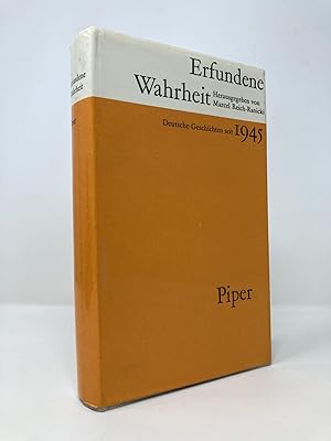 Erfundene Wahrheit. Deutsche Geschichte seit 1945