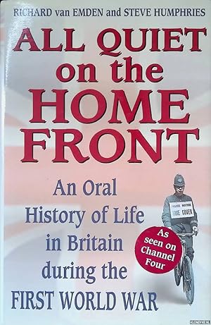 Bild des Verkufers fr All Quiet on the Home Front: Life in Britain During the First World War zum Verkauf von Klondyke