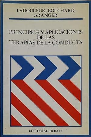 Image du vendeur pour Principios y aplicaciones de las terapias de la conducta mis en vente par Librera Alonso Quijano