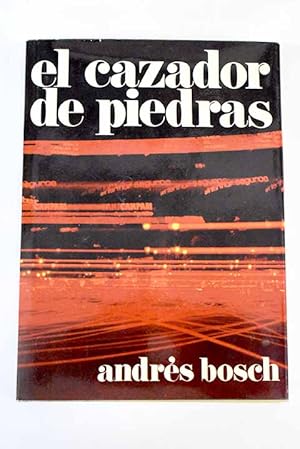 Seller image for El cazador de piedras for sale by Alcan Libros