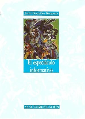 Seller image for EL ESPECTCULO INFORMATIVO for sale by LLIBRERIA TECNICA