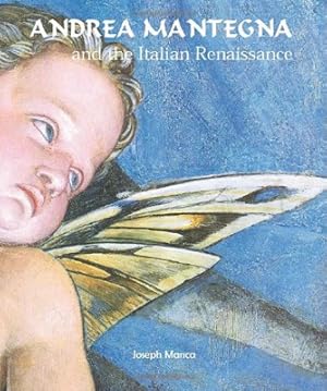 Immagine del venditore per Andrea Mantegna: And the Italian Renaissance venduto da Monroe Street Books