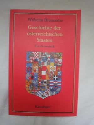 Seller image for Geschichte Der sterreichischen Staaten. Ein Grundri. for sale by Malota