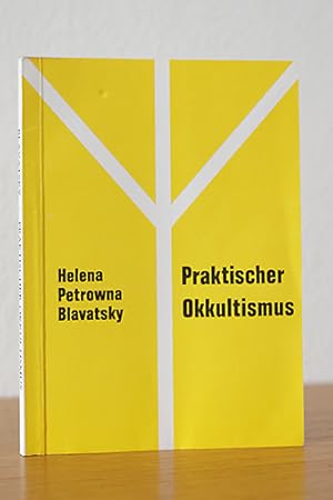 Imagen del vendedor de Praktischer Okkultismus und andere Abhandlungen a la venta por AMSELBEIN - Antiquariat und Neubuch