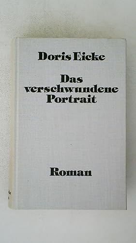 DAS VERSCHWUNDENE PORTRÄT. Roman