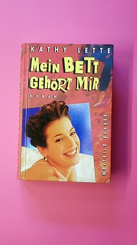 Seller image for MEIN BETT GEHRT MIR. Roman for sale by HPI, Inhaber Uwe Hammermller