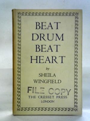 Immagine del venditore per Beat Drum, Beat Heart venduto da World of Rare Books