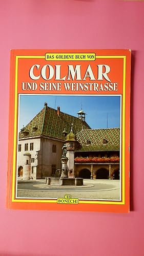 Seller image for COLMAR UND SEINE WEINSTRASSE. for sale by HPI, Inhaber Uwe Hammermller