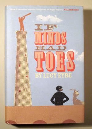 Imagen del vendedor de IF MINDS HAD TOES - London 2007 - Ilustrado a la venta por Llibres del Mirall