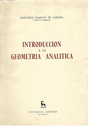 Imagen del vendedor de INTRODUCCION A LA GEOMETRIA ANALITICA a la venta por LLIBRERIA TECNICA