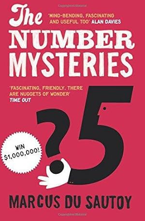 Seller image for The Number Mysteries: A Mathematical Odyssey through Everyday Life for sale by WeBuyBooks