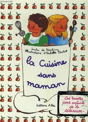 Bild des Verkufers fr La cuisine sans maman zum Verkauf von Ammareal