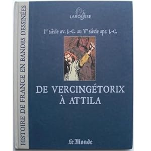 Seller image for Histoire de France en bandes dessines : De Vercingtorix  Attila for sale by Ammareal