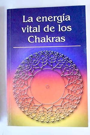 Imagen del vendedor de La energa vital de los chakras a la venta por Alcan Libros