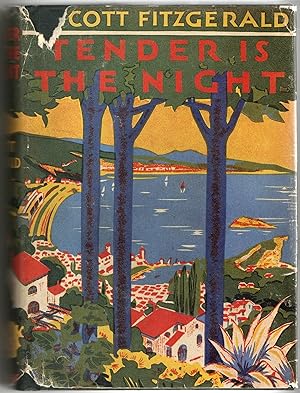 [LITERATURE] TENDER IS THE NIGHT (Facsimile First Edition)