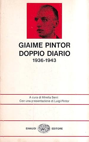 Bild des Verkufers fr Doppio diario 1936-1943 zum Verkauf von Il Salvalibro s.n.c. di Moscati Giovanni