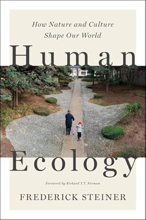 Bild des Verkufers fr Human Ecology : How Nature and Culture Shape Our World zum Verkauf von GreatBookPricesUK