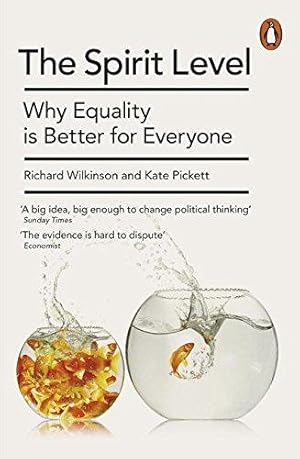 Immagine del venditore per The Spirit Level: Why Equality is Better for Everyone venduto da WeBuyBooks 2