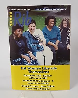 Seller image for Spare Rib - Issue 182, September 1987 - A Women's Liberation Magazine 'Fat Women Liberate Themselves, Farzaneh Taidi - Iranian Actress in Exile, International Congress - A Report from Dublin, Sneak Preview - New Fiction by Nawal El Saadawi' for sale by CURIO