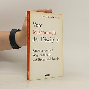 Image du vendeur pour Vom Missbrauch der Disziplin mis en vente par Bookbot
