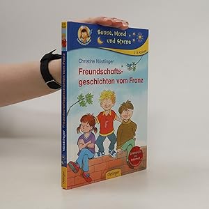 Bild des Verkufers fr Freundschaftsgeschichten vom Franz zum Verkauf von Bookbot