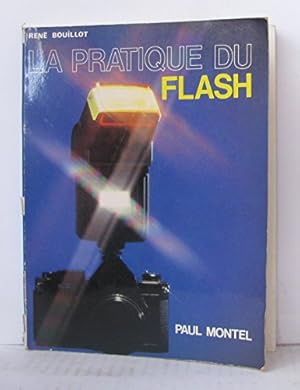 Bild des Verkufers fr La pratique du flash zum Verkauf von Ammareal