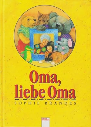 Seller image for Oma, liebe Oma. for sale by TF-Versandhandel - Preise inkl. MwSt.
