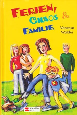 Seller image for Ferien, Chaos und Familie. for sale by TF-Versandhandel - Preise inkl. MwSt.