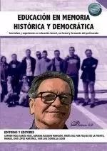 Bild des Verkufers fr EDUCACIN EN MEMORIA HISTRICA Y DEMOCRTICA zum Verkauf von LIBRERIACB