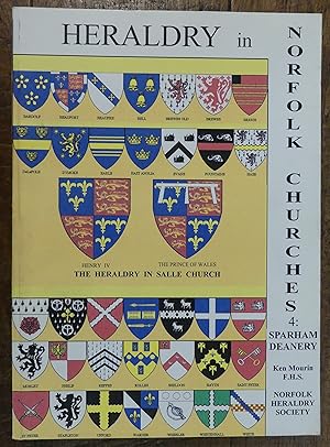 Seller image for Heraldry in Norfolk Churches 4: Sparham Deanery for sale by Tombland Bookshop