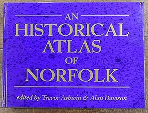 An Historical Atlas of Norfolk