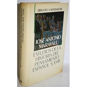 Imagen del vendedor de ESTUDIOS SOBRE LA HISTORIA DEL PENSAMIENTO ESPAOL SIGLO XVIII a la venta por Librera Salamb