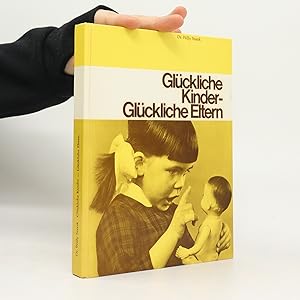 Bild des Verkufers fr Glckliche Kinder- Glckliche Eltern zum Verkauf von Bookbot